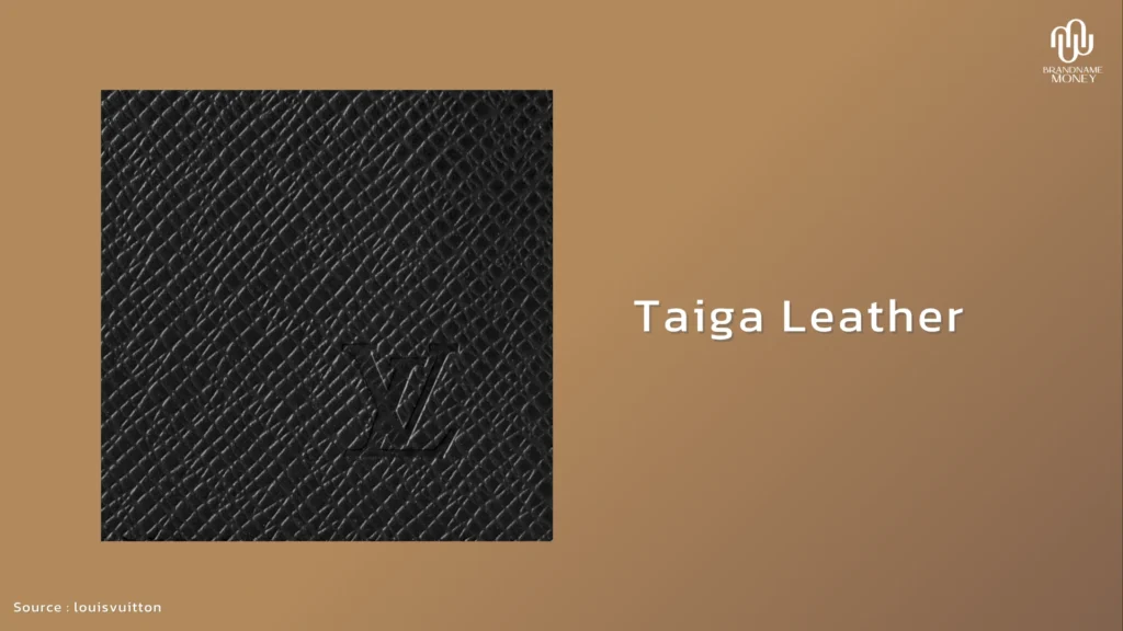 ประวัติ louis vuitton Taiga Leather หนังสำหรับลุค Business และ Men's Luxury